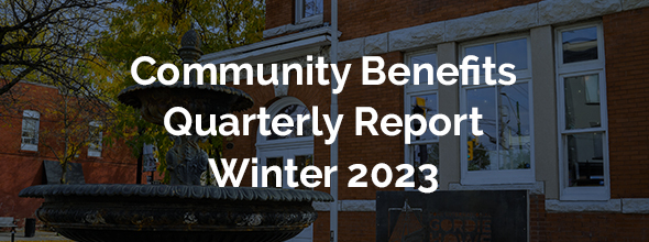 Community Benefits Quarterly Report Winter 2020