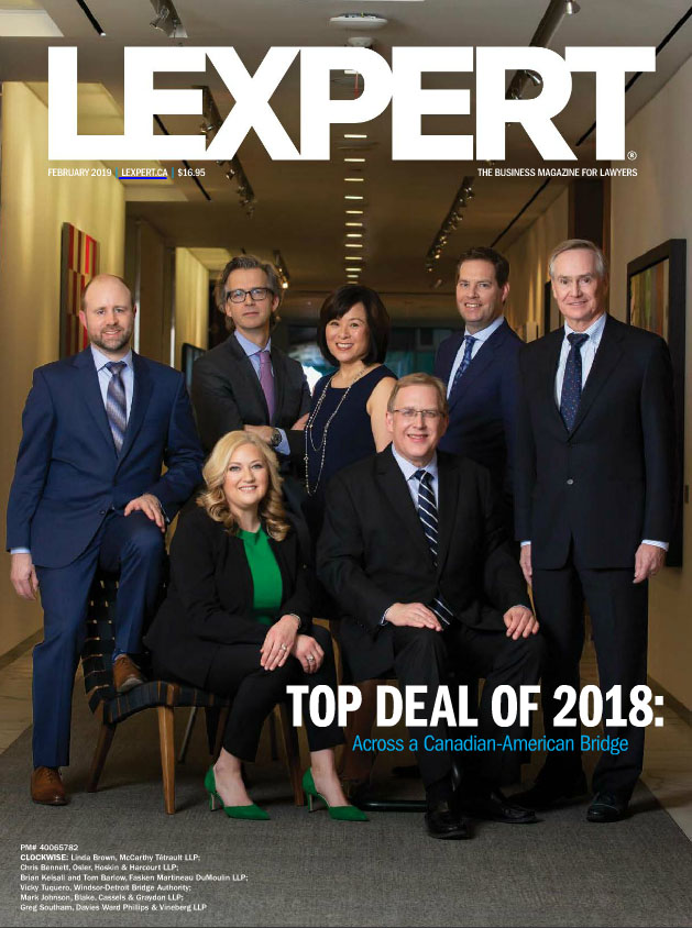 Cover of Lexpert Magazine for February 2019 reading "Top deal of 2018: Across a Canadian-American Bridge"