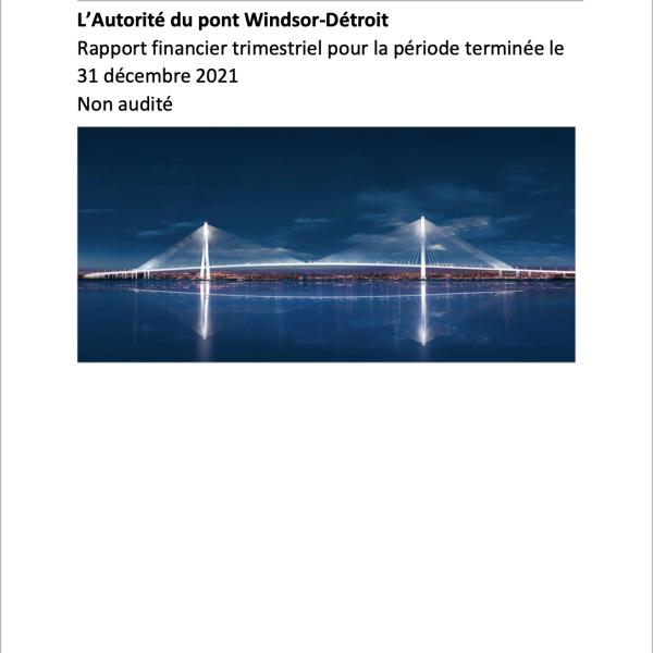 L’Autorité du pont Windsor-DétroitRapport financier trimestriel pour l’exercice terminé le 30 septembre 2021